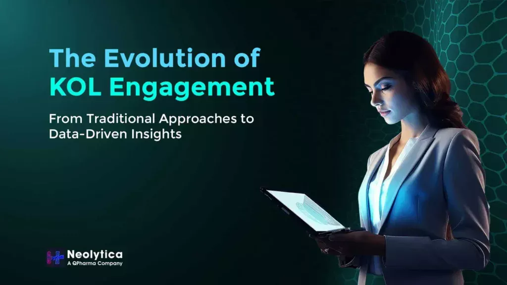 KOL Engagement | KOL Management in Pharma | Neolytica