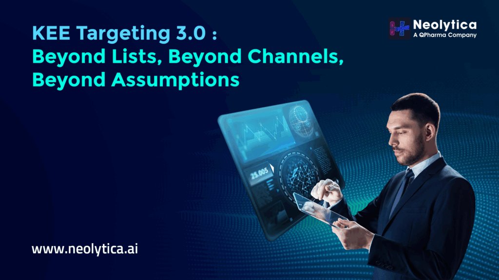 KEE Targeting 3.0: Beyond Lists, Beyond Channels, Beyond Assumptions
